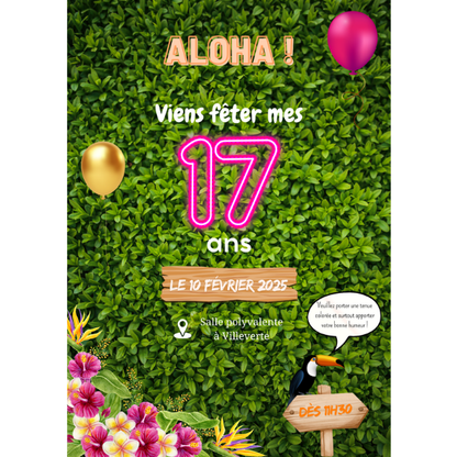 Invitation anniversaire thème Aloha Tropical 100% personnalisable. Design exotique avec fond de feuillage vert, fleurs d'hibiscus, toucan et chiffre 17 en néon rose. Idéal pour une fête d'été ou un anniversaire adulte.