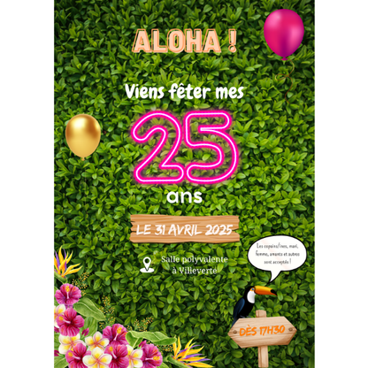 Invitation anniversaire thème Aloha Tropical 100% personnalisable. Design exotique avec fond de feuillage vert, fleurs d'hibiscus, toucan et chiffre 25 en néon rose. Idéal pour une fête d'été ou un anniversaire adulte.